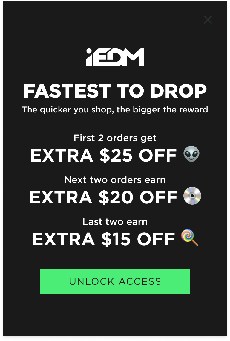 iEDM "Fastest to Drop" popup with tiered extra $25/$20/$15 off rewards for the quickest shoppers, powered by a Quikly campaign. campaign